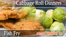 Fish Fry, Cabbage Roll Dinners